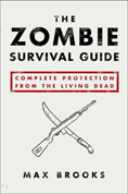 Max Brooks - Zombie Survival Guide