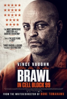 Brawl in Cell Block 99